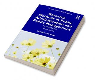 Research Methods in Public Administration and Public Management