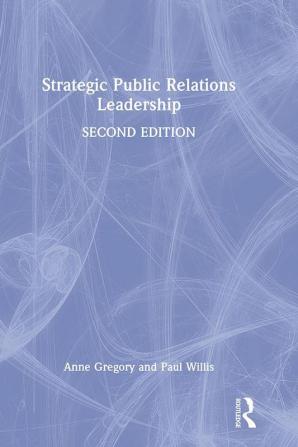 Strategic Public Relations Leadership