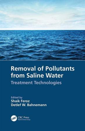 Removal of Pollutants from Saline Water