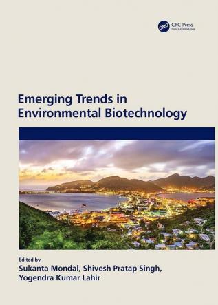 Emerging Trends in Environmental Biotechnology