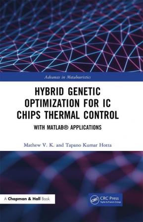 Hybrid Genetic Optimization for IC Chips Thermal Control