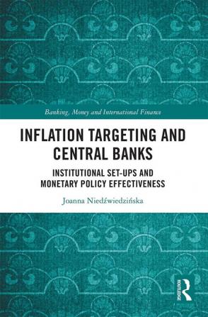 Inflation Targeting and Central Banks