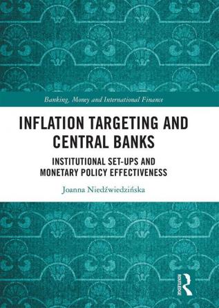 Inflation Targeting and Central Banks