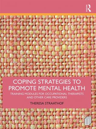 Coping Strategies to Promote Mental Health