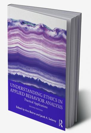 Understanding Ethics in Applied Behavior Analysis