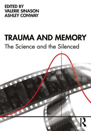 Trauma and Memory