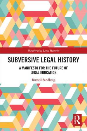 Subversive Legal History