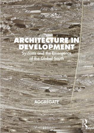 Architecture in Development