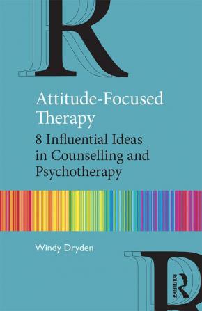 Attitude-Focused Therapy