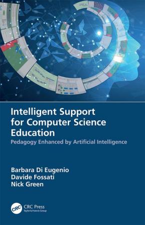 Intelligent Support for Computer Science Education