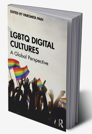 LGBTQ Digital Cultures