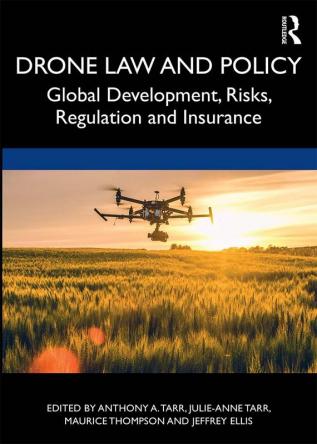 Drone Law and Policy