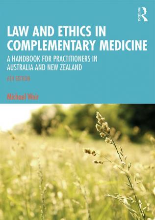 Law and Ethics in Complementary Medicine