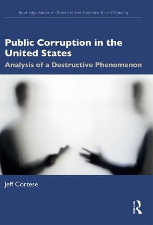 Public Corruption in the United States