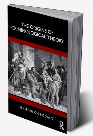 Origins of Criminological Theory