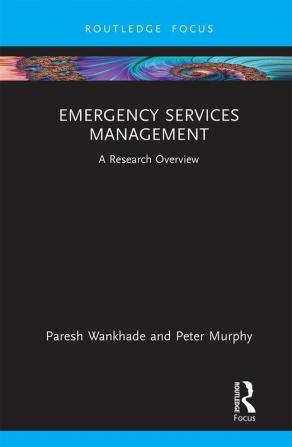 Emergency Services Management