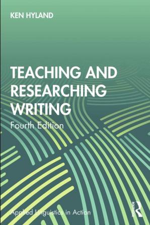 Teaching and Researching Writing