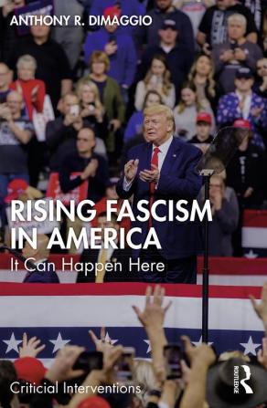 Rising Fascism in America