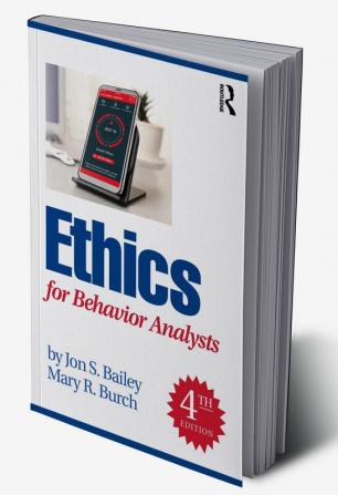 Ethics for Behavior Analysts