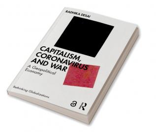 Capitalism Coronavirus and War