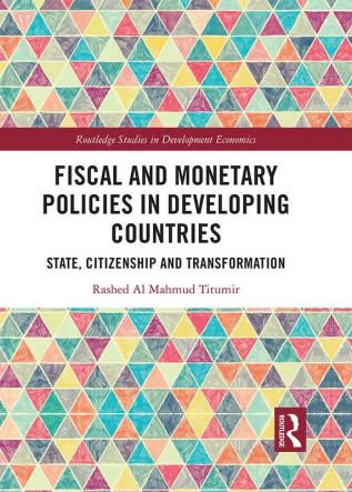 Fiscal and Monetary Policies in Developing Countries