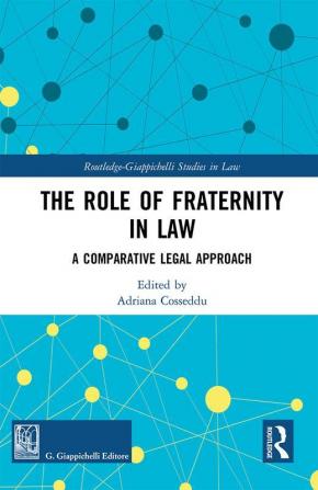 Role of Fraternity in Law