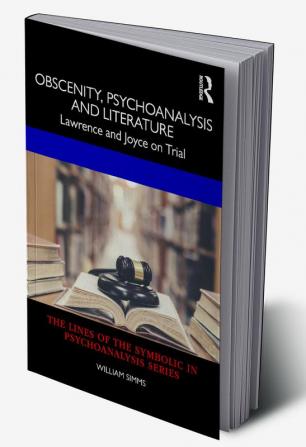 Obscenity Psychoanalysis and Literature