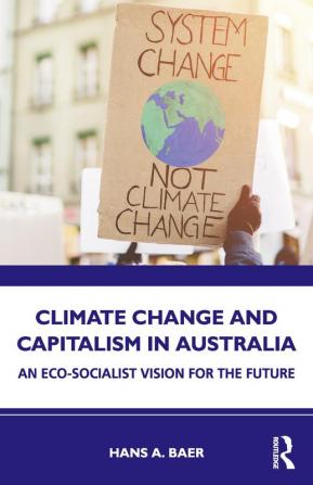 Climate Change and Capitalism in Australia