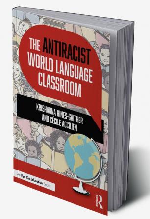 Antiracist World Language Classroom