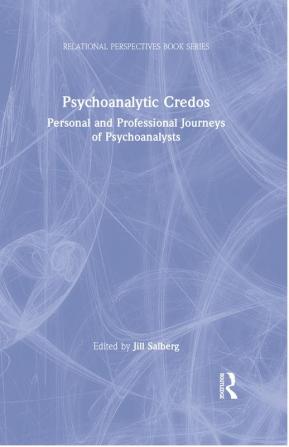 Psychoanalytic Credos