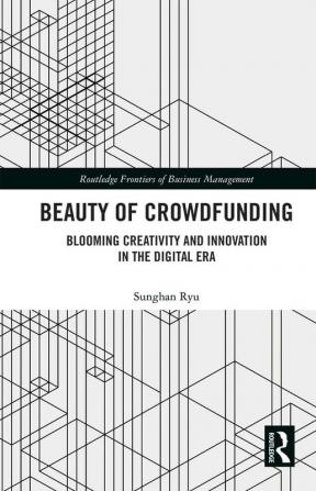 Beauty of Crowdfunding