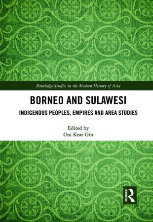 Borneo and Sulawesi