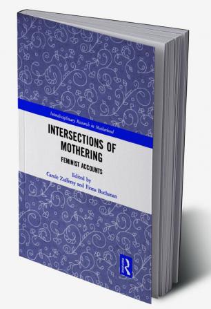 Intersections of Mothering