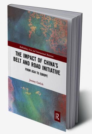 Impact of China’s Belt and Road Initiative