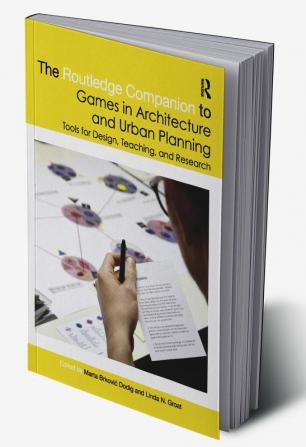 Routledge Companion to Games in Architecture and Urban Planning