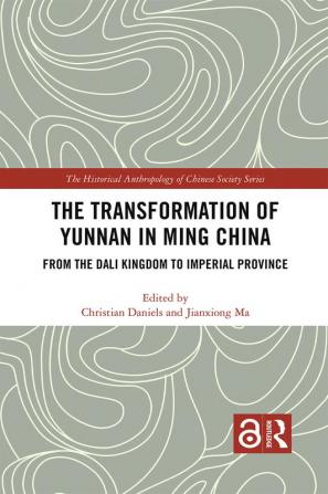 Transformation of Yunnan in Ming China