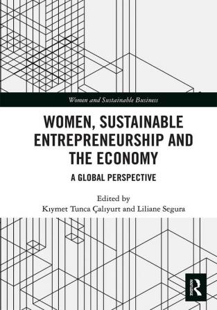 Women Sustainable Entrepreneurship and the Economy