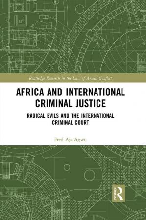 Africa and International Criminal Justice