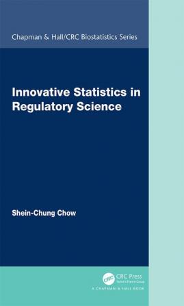 Innovative Statistics in Regulatory Science