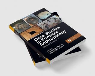 Case Studies in Forensic Anthropology