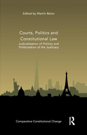 Courts Politics and Constitutional Law