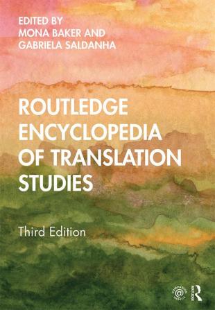 Routledge Encyclopedia of Translation Studies