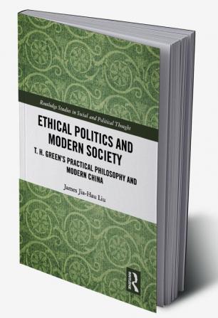 Ethical Politics and Modern Society