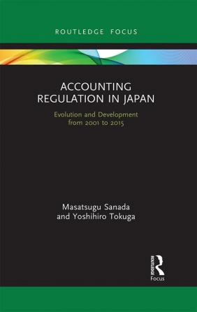 Accounting Regulation in Japan