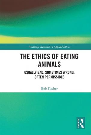 Ethics of Eating Animals