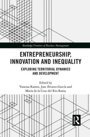 Entrepreneurship Innovation and Inequality