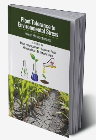 PLANT TOLERANCE TO ENVIRONMENTAL STRESS