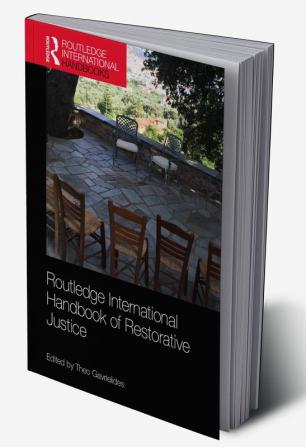 Routledge International Handbook of Restorative Justice