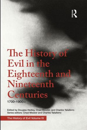 History of Evil in the Eighteenth and Nineteenth Centuries