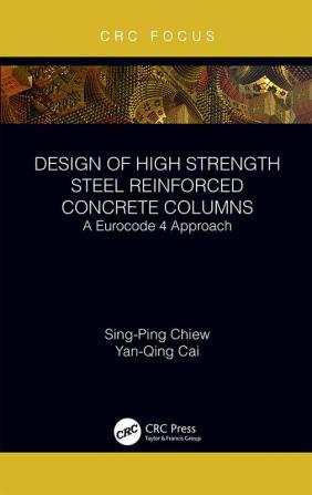 Design of High Strength Steel Reinforced Concrete Columns